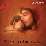 Maa Ki Loriyan - Anand Sreeraj Song Download
